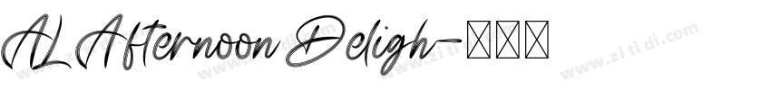 AL Afternoon Deligh字体转换